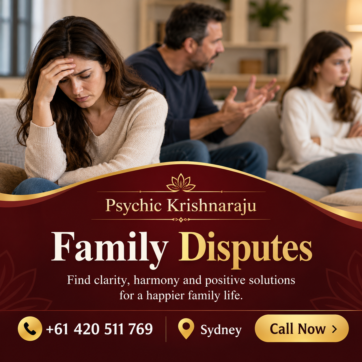 Family Disputes - Psychic Krishnaraju Sydney
